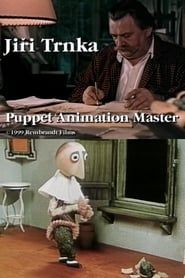 Jirí Trnka: Puppet Animation Master series tv