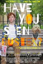 Have You Seen Buster? series tv