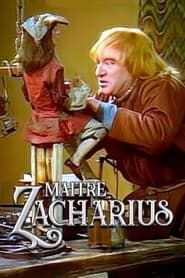 watch Maître Zaccharius