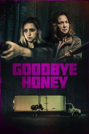 Goodbye Honey series tv