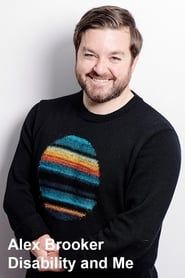 Alex Brooker: Disability and Me series tv