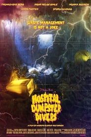 Hospital Dumpster Divers series tv