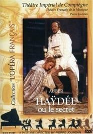 Haydée ou Le Secret (2005)