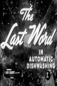 The Last Word In Automatic Dishwashing (1950)