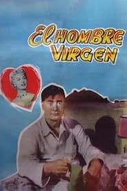 El hombre virgen (1956)