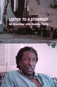 Image Listen to a Stranger: An Interview with Gordon Parks