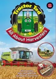 Image Tractor Ted All About Harvesters 2016