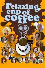 Relaxing Cup of Coffee series tv