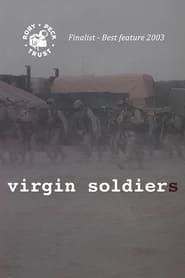 Virgin Soldiers (2003)