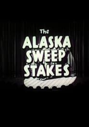 Alaska Sweepstakes series tv