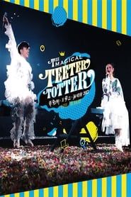 张敬轩·王菀之The Magical Teeter Totter演唱会 2017 streaming