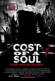 Cost Of A Soul 2011 streaming