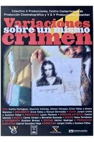Variaciones sobre un mismo crimen (1999)