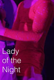 Lady of the Night 2017 streaming