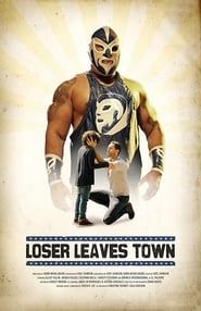 Affiche de Loser Leaves Town