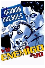 Mi enemigo y yo (1944)