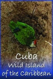 Cuba: Wild Island of the Caribbean series tv