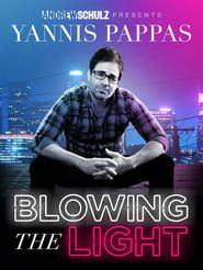 Yannis Pappas: Blowing The Light series tv