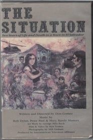 The Situation: Two Years of Life and Death in a Town in El Salvador series tv