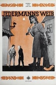 Jedermanns Weib 1924 streaming