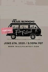 The Trail Running Film Festival - June 2020 series tv