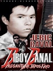 Biboy Banal: Pagganti Ko Tapos Kayo 1994 streaming