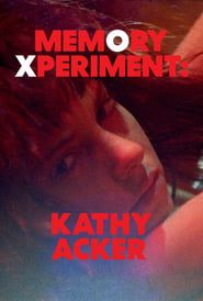 Image Memory Xperiment: Kathy Acker 2020