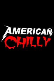 American Chilly series tv