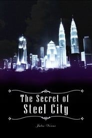 watch The Secret of Steel City