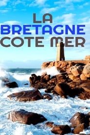 Die Bretagne - Frankreichs wilde Küste series tv