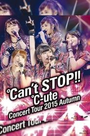 Image ℃-ute 2015 Autumn ~℃an't STOP!!~