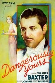 Image Dangerously Yours 1933
