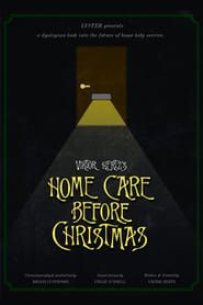 Home Care Before Christmas series tv