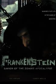 Frankenstein: Savior of the Zombie Apocalypse series tv