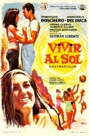 Vivir al sol (1965)