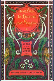 La Destinée de Jean Morénas (1919)