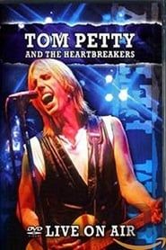 Image Tom Petty And The Heartbreakers: Live On Air