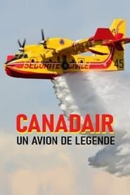 Canadair, un avion de légende series tv