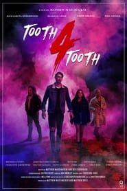 Affiche de Tooth 4 Tooth