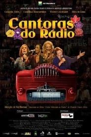 Cantoras do Rádio (2009)