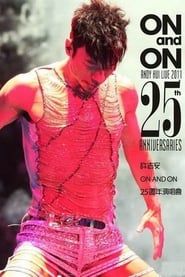 Andy Hui - On and On Live 2011 25th Anniversaries Concert series tv