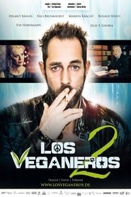 Los Veganeros 2 series tv