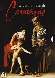 La vera natura di Caravaggio series tv