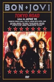 Bon Jovi - Tokyo Road Live in Japan '85 series tv