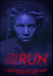 On The Run series tv