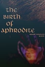 The Birth of Aphrodite-hd