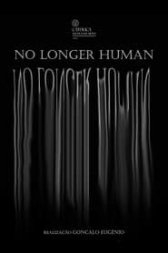 No Longer Human series tv