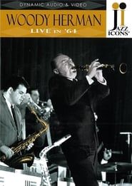 Jazz Icons: Woody Herman Live in '64 series tv