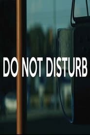 watch Do Not Disturb