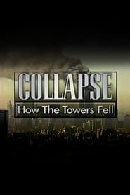 Collapse: How the Towers Fell series tv